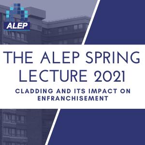 ALEP’s Annual Lecture on Cladding and Enfranchisement Continues Online Success